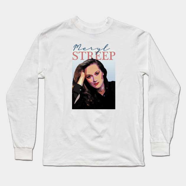 Young Meryl Streep Long Sleeve T-Shirt by Pico Originals